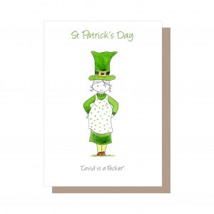 St Patrick's Day - Covid is a fecker